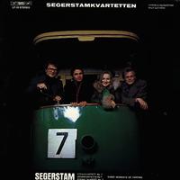 Segerstamkvartetten - Segerstam: Strakkvartett No. 7 etc.