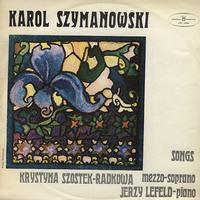 Krystyna Szostek-Radkowa, Jerzy Lefeld - Szymanowski:Songs -  Preowned Vinyl Record