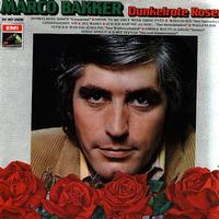 Marco Bakker - Dunkelrote Rosen -  Preowned Vinyl Record