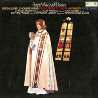 Redgrave, Thomas, The Fires Of London - Maxwell-Davies: Missa Super L'Homme Arme etc.