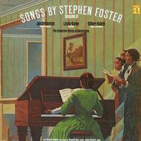 Jan DeGaetani, Camerata Chorus of Washington - Songs by Stephen Foster Vol. II