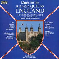 The Choir of the Chapel Royal of St. Peter ad Vincula Within the Tower of London - Music for the Kings and Queens of England -  Preowned Vinyl Record