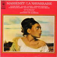 Popp, de Almeida, London Symphony Orchestra - Massenet: La Navarraise