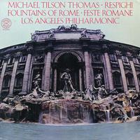 Tilson Thomas, Los Angeles Philharmonic Orchestra - Respighi: Fountains of Rome etc. -  Preowned Vinyl Record