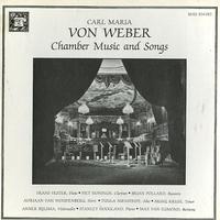 Frans Vester, Peit Honingh etc. - Weber: Chamber Music and Songs