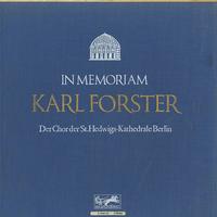 Der Chor der St. Hedwigs-Kathedrale Berlin - Karl Forster - In Memoriam