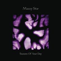 Mazzy Star - Seasons Of Your Day -  Vinyl Record
