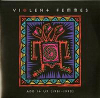Violent Femmes - Add It Up (1981-1993) -  Vinyl LP with Damaged Cover