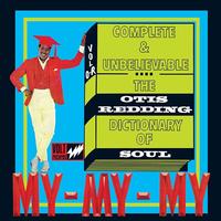 Otis Redding - Complete & Unbelievable... The Otis Redding Dictionary Of Soul