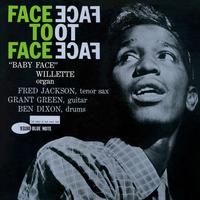 Baby Face Willette - Face To Face