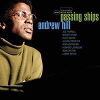 Andrew Hill - Passing Ships