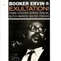 Booker Ervin - Exultation!