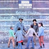 Donny Hathaway - Everything Is Everything -  45 RPM Vinyl Record
