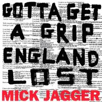 Mick Jagger - Gotta Get A Grip/England Lost -  180 Gram Vinyl Record