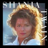 Shania Twain - The Woman In Me -  Vinyl Record