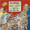 Flipper - Public Flipper Limited -  180 Gram Vinyl Record