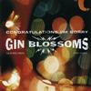 Gin Blossoms - Congratulations I'm Sorry -  Vinyl Record