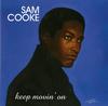 Sam Cooke - Keep Movin' On -  180 Gram Vinyl Record