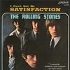 The Rolling Stones - (I Can't Get No) Satisfaction -  45 RPM Vinyl Record