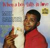 Mel Carter - When A Boy Falls In Love -  Vinyl Record