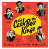 The Cash Box Kings - Hail To The Kings! -  Vinyl Record