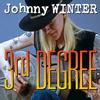 Johnny Winter - 3rd Degree -  140 / 150 Gram Vinyl Record