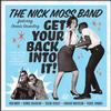 The Nick Moss Band - Get Your Back Into It -  Vinyl Record
