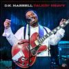 D.K. Harrell - Talkin' Heavy -  Vinyl Record