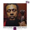 Charles Mingus - Blues & Roots -  45 RPM Vinyl Record