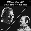 Joe Pass and Zoot Sims - Blues For 2 -  180 Gram Vinyl Record