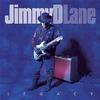 Jimmy D. Lane - Legacy -  180 Gram Vinyl Record