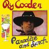 Ry Cooder - Paradise And Lunch -  45 RPM Vinyl Record