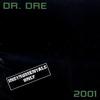 Dr. Dre - 2001 -  Vinyl Record