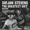 Sufjan Stevens - The Greatest Gift -  Vinyl Record