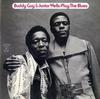 Buddy Guy & Junior Wells - Play The Blues -  180 Gram Vinyl Record