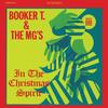 Booker T. & The MG's - In The Christmas Spirit -  Vinyl Record