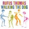 Rufus Thomas - Walking The Dog -  Vinyl Record