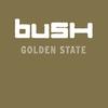 Bush - Golden State -  Vinyl Record