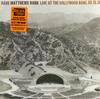Dave Matthews Band - Live At The Hollywood Bowl 09.10.18 -  Vinyl Box Sets