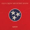 Old Crow Medicine Show - Remedy -  180 Gram Vinyl Record