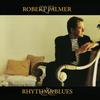 Robert Palmer - Rhythm & Blues -  Vinyl Record