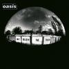 Oasis - Don't Believe The Truth -  180 Gram Vinyl Record