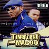 Timbaland & Magoo - Welcome To Our World -  Vinyl Record