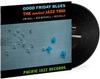 The Modest Jazz Trio - Good Friday Blues -  180 Gram Vinyl Record