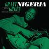 Grant Green - Nigeria -  180 Gram Vinyl Record