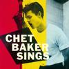 Chet Baker - Chet Baker Sings -  180 Gram Vinyl Record