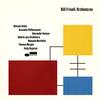 Bill Frisell - Orchestras -  180 Gram Vinyl Record