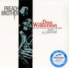 Don Wilkerson - Preach Brother! -  180 Gram Vinyl Record