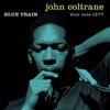 John Coltrane - Blue Train -  140 / 150 Gram Vinyl Record
