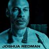 Joshua Redman - Words Fall Short -  180 Gram Vinyl Record
